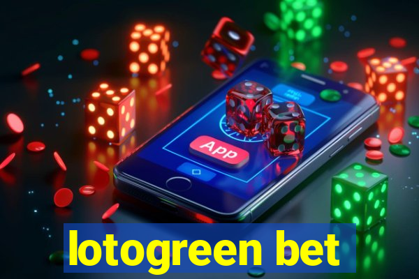 lotogreen bet